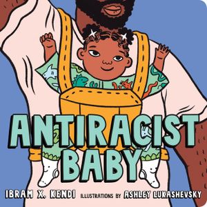 Antiracist Baby Board Book image number 0