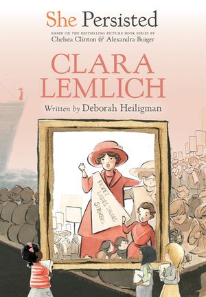 She Persisted: Clara Lemlich image number 0