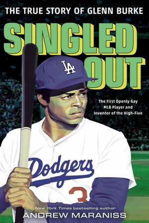 Singled Out: The True Story of Glenn Burke image number 0