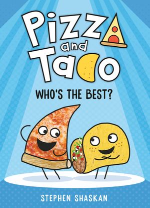 Pizza and Taco: Who's the Best? image number 0