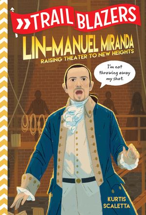 Trailblazers: Lin-Manuel Miranda: Raising Theater to New Heights image number 0