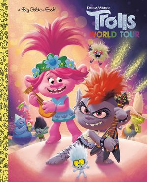Trolls World Tour Big Golden Book (DreamWorks Trolls World Tour) image number 0