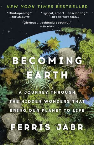 Becoming Earth: How Our Planet Came to Life image number 0