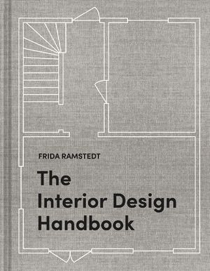 The Interior Design Handbook: Furnish, Decorate, and Style Your Space image number 0