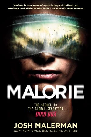 Malorie: The Sequel to the Global Sensation Bird Box image number 0