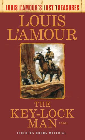 The Key-Lock Man (Louis l'Amour's Lost Treasures) image number 0