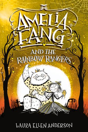 Amelia Fang and the Rainbow Rangers image number 0