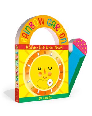 Rainbow Garden: A Slide-Lift-Learn Book image number 0