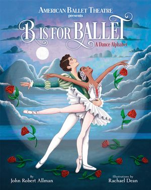 B Is for Ballet: A Dance Alphabet (American Ballet Theatre) image number 0