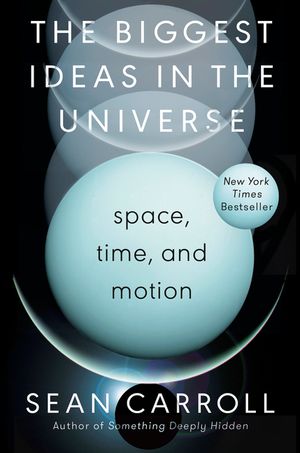 The Biggest Ideas in the Universe: Space, Time, and Motion image number 0