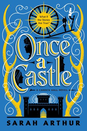 Once a Castle: A Carrick Hall Novel, Book 2 image number 0