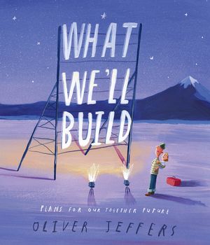 What We'll Build: Plans for Our Together Future image number 0