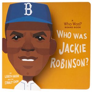 Who Was Jackie Robinson?: A Who Was? Board Book image number 0