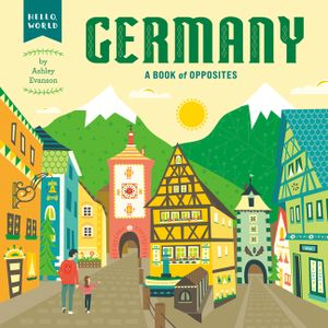 Germany: A Book of Opposites image number 0