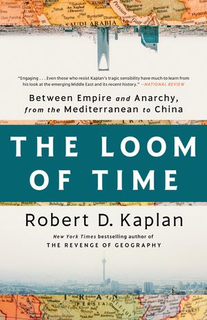 The Loom of Time: Between Empire and Anarchy, from the Mediterranean to China image number 0