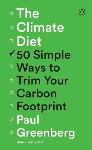 The Climate Diet: 50 Simple Ways to Trim Your Carbon Footprint image number 0