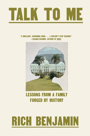 Talk to Me: Lessons from a Family Forged by History image number 0