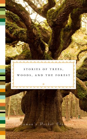 Stories of Trees, Woods, and the Forest image number 0