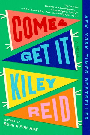 Come and Get It: A GMA Book Club Pick image number 0