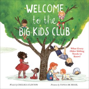 Welcome to the Big Kids Club: What Every Older Sibling Needs to Know! image number 0
