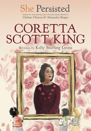 She Persisted: Coretta Scott King image number 0