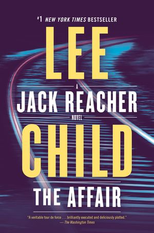 The Affair: A Jack Reacher Novel image number 0