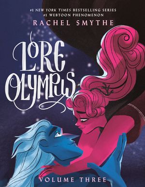 Lore Olympus: Volume Three image number 0