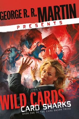 Card Sharks: A Wild Cards Mosaic Novel image number 0