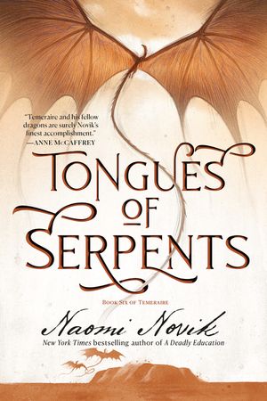 Tongues of Serpents: Book Six of Temeraire image number 0
