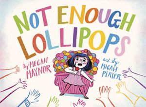 Not Enough Lollipops image number 0