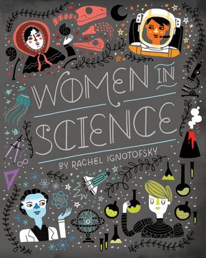 Women in Science: Fearless Pioneers Who Changed the World image number 0