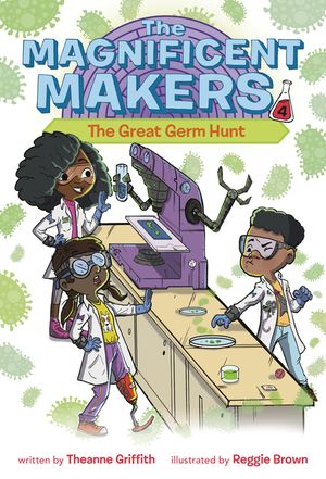 The Magnificent Makers #4: The Great Germ Hunt image number 0