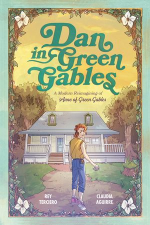 Dan in Green Gables: A Graphic Novel: A Modern Reimagining of Anne of Green Gables image number 0