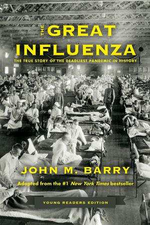 The Great Influenza: The True Story of the Deadliest Pandemic in History image number 0