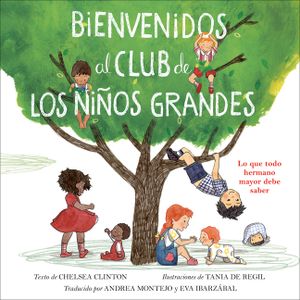 Bienvenidos Al Club de Los Ni&ntilde;os Grandes: Lo Que Todo Hermano Mayor Debe Saber image number 0