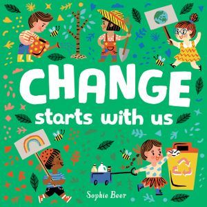 Change Starts with Us image number 0