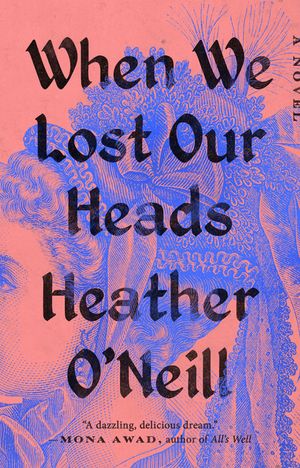 When We Lost Our Heads image number 0