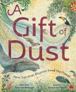 A Gift of Dust: How Saharan Plumes Feed the Planet image number 0