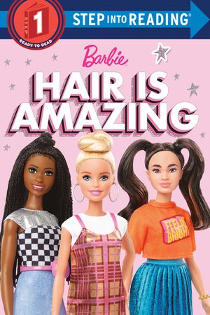 Hair Is Amazing (Barbie): A Book about Diversity image number 0