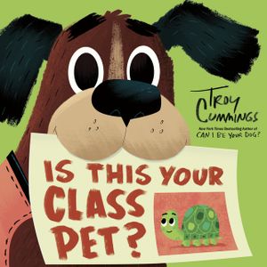 Is This Your Class Pet? image number 0