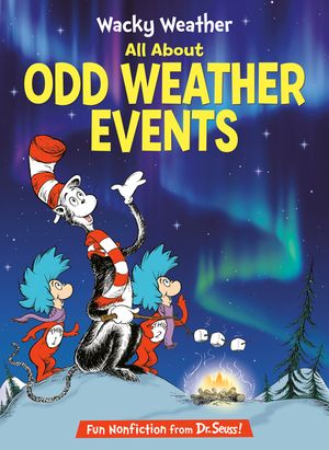 Wacky Weather: All about Odd Weather Events image number 0
