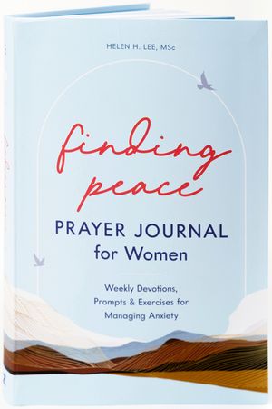 Finding Peace: Prayer Journal for Women: Weekly Devotions, Prompts, and Exercises for Managing Anxiety image number 0