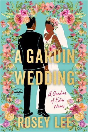 A Gardin Wedding: A Gardins of Edin Novel image number 0