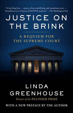 Justice on the Brink: A Requiem for the Supreme Court image number 0