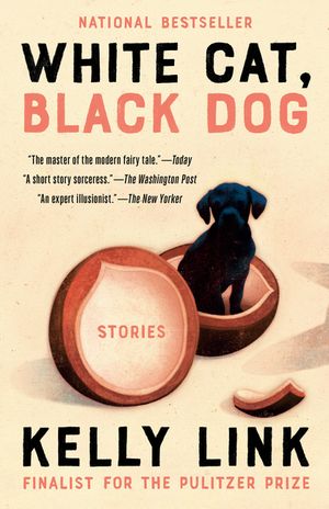 White Cat, Black Dog: Stories image number 0