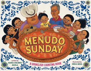 Menudo Sunday: A Spanglish Counting Book image number 0