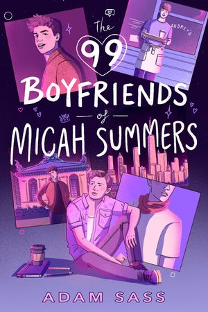 The 99 Boyfriends of Micah Summers image number 0