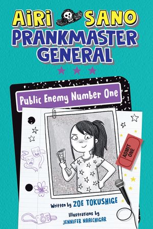 Airi Sano, Prankmaster General: Public Enemy Number One image number 0