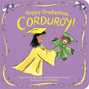 Happy Graduation, Corduroy! image number 0