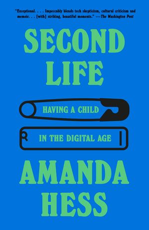 Second Life: Having a Child in the Digital Age image number 0